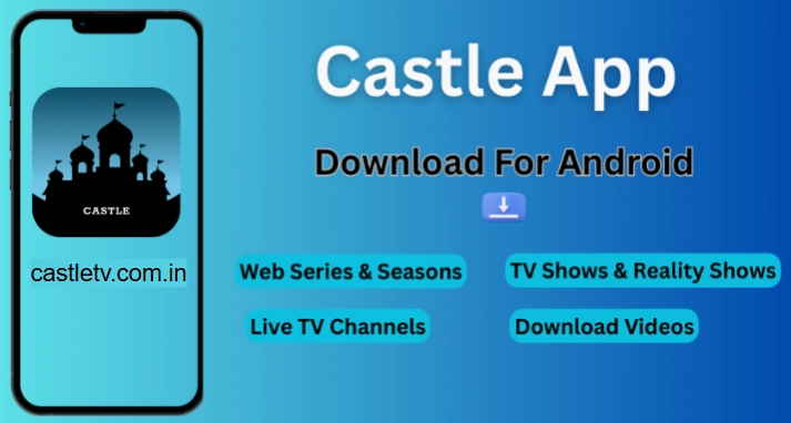 Castle App Download 